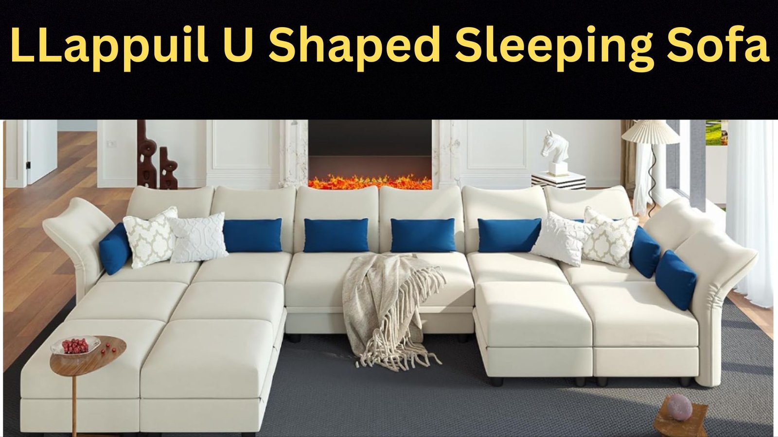 LLappuil U Shaped sleeping sofa with cushions, white color sofa is placed in front of fireplace. 